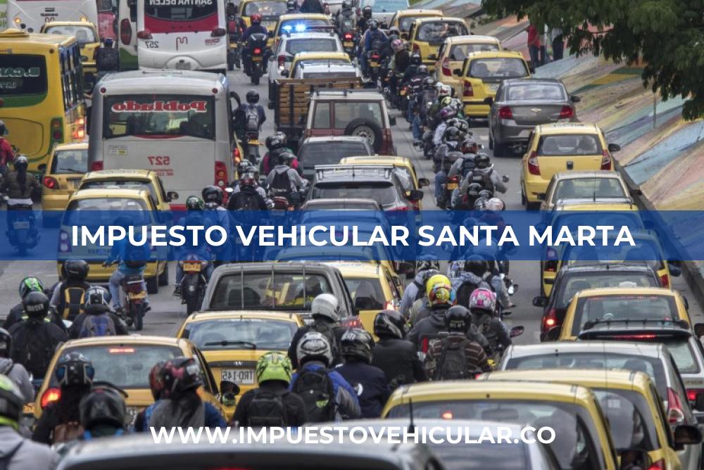 Impuesto Vehicular Santa Marta 2024 《 Pago por Placa 》 ️